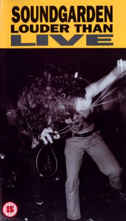 Soundgarden : Louder Than Live